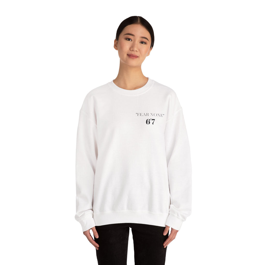 FEAR NONE 6'7 UNISEX CREWNECK SWEATSHIRT BACK LOGO