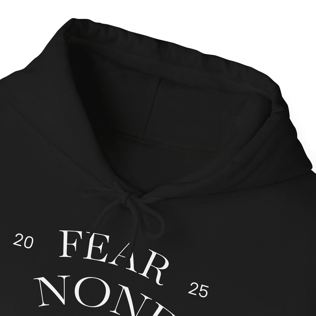 “Certified Confidence Hoodie – FEAR NONE. 6'7”
