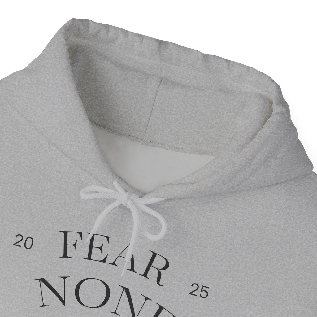 “Certified Confidence Hoodie – FEAR NONE. 6'7”