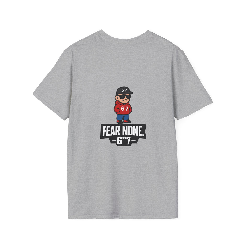 Backprint Certified 6'7 Member Tee – FEAR NONE. 6'7”