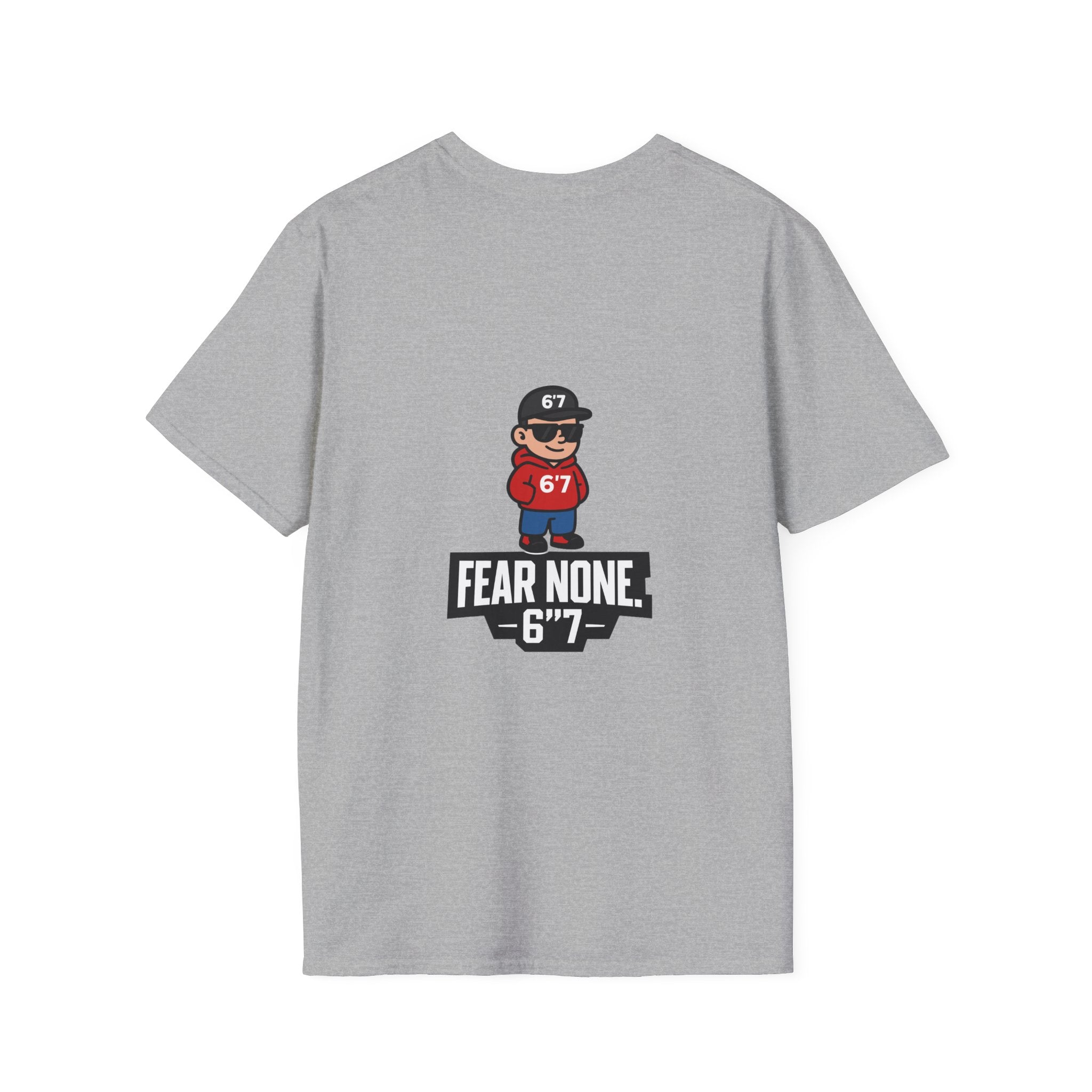 Backprint Certified 6'7 Member Tee – FEAR NONE. 6'7”