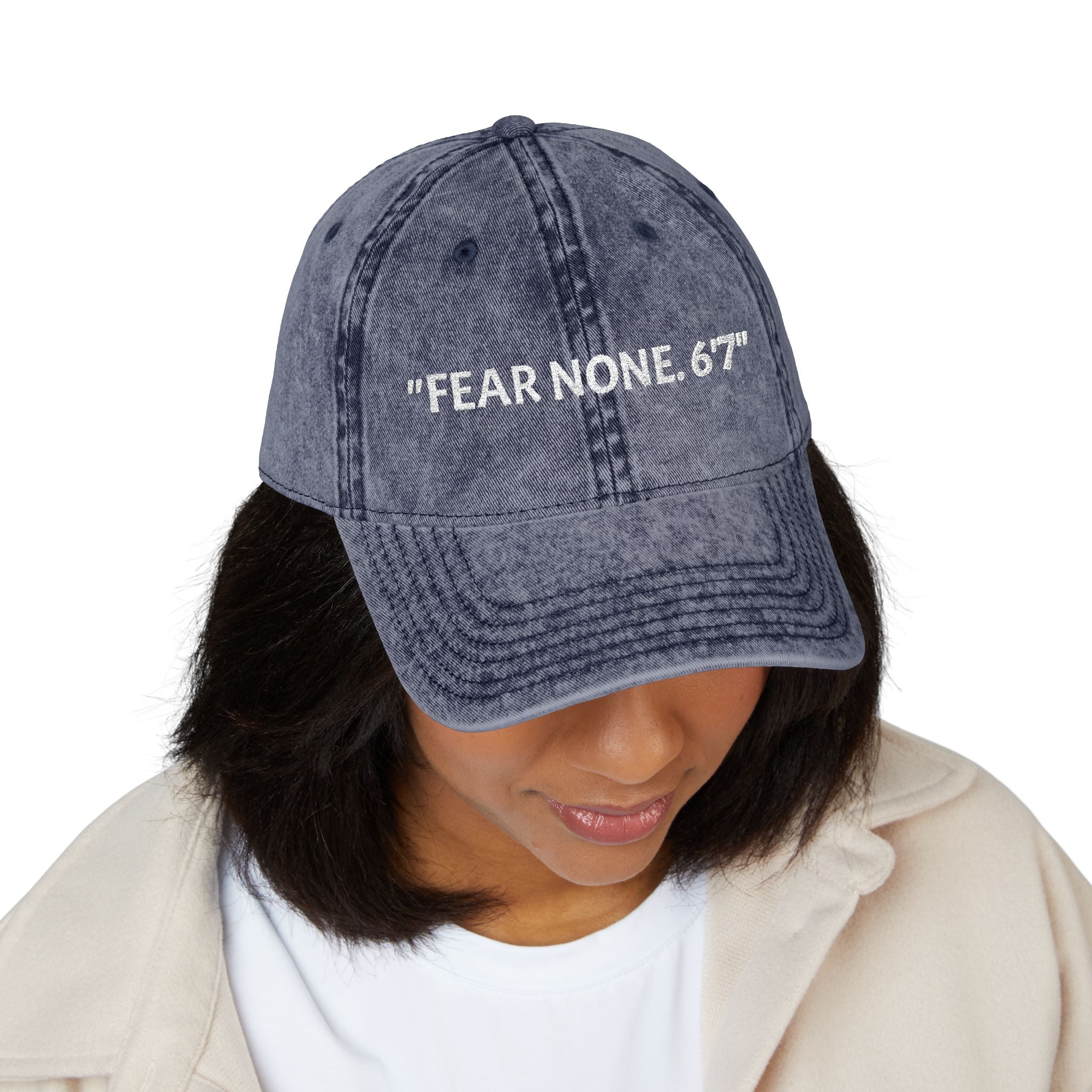 Embroidered Vintage Cap - Fear None, 6'7 Community, Family First Vibes