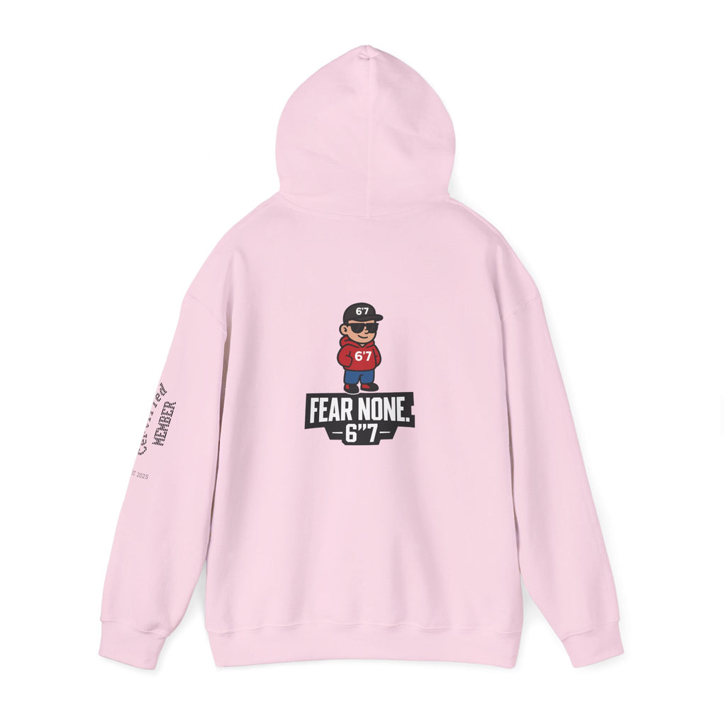 “LIMITED EDITION – FEAR NONE. 6'7”