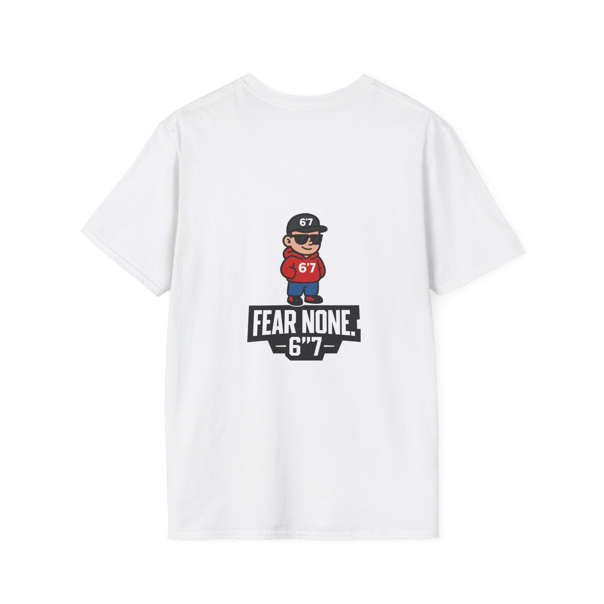 Backprint Certified 6'7 Member Tee – FEAR NONE. 6'7”
