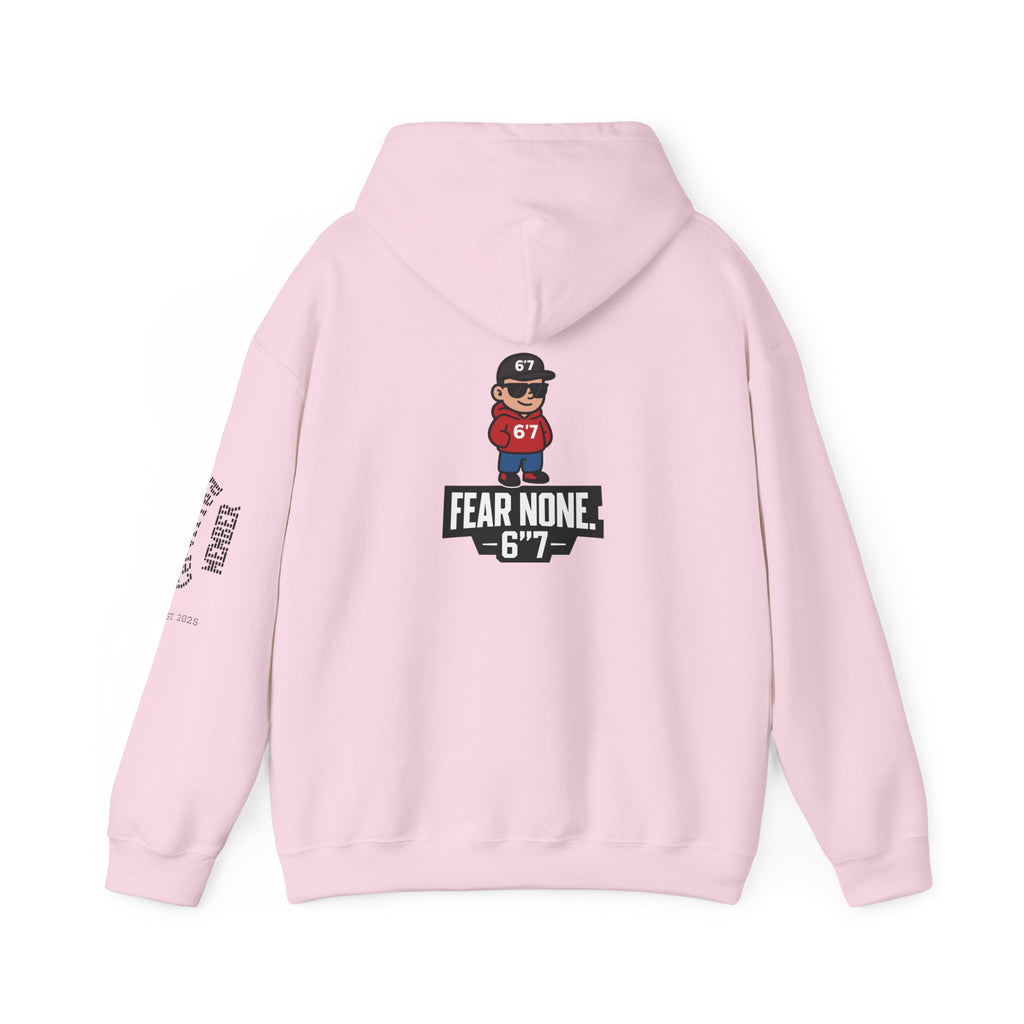 “LIMITED EDITION – FEAR NONE. 6'7”