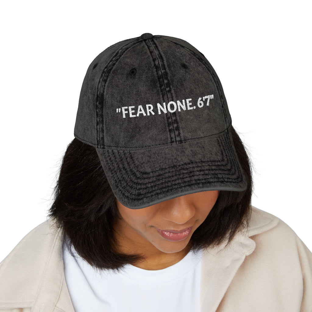 Embroidered Vintage Cap - Fear None, 6'7 Community, Family First Vibes