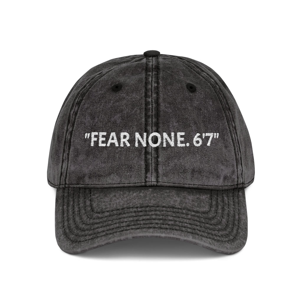 Embroidered Vintage Cap - Fear None, 6'7 Community, Family First Vibes